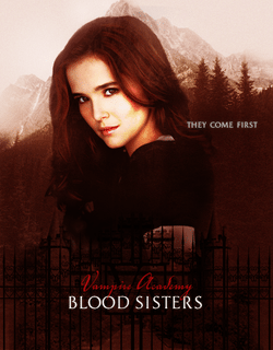 Vampire Academy: Blood Sisters - Movie