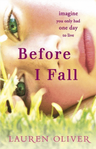 Film Adaptation Before I Fall written by Lauren Oliver
