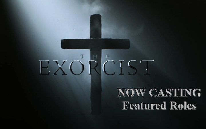 Fox’s The Exorcist Seeking Featured Roles