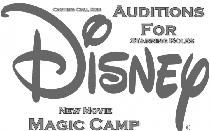 Disney Movie Magic Camp” Kids & Teens for Lead Roles