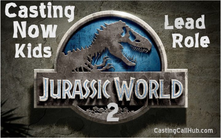 Kids for Starring Role in "Jurassic World 2"
