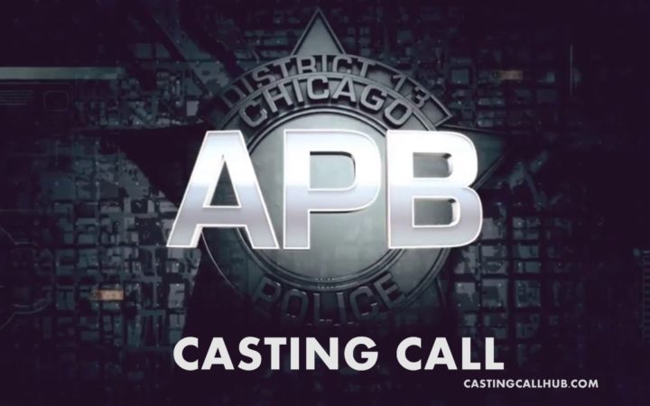 "APB" - Fox Casting Call