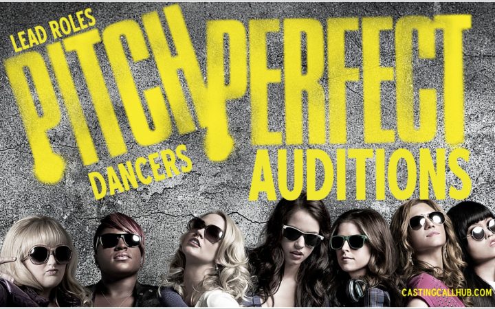 Pitch Perfect 3 Dancers for Lead Roles Audition
